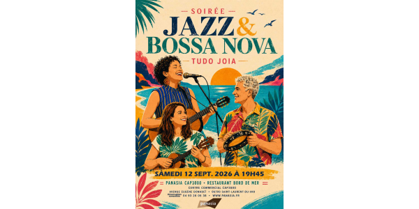 SOIRÉE JAZZ & BOSSA NOVA CHEZ PANASIA !